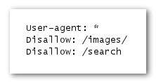Robots Exclusion Standard に準拠している検索エンジンのロボットすべて (* というワイルドカードのシンボルで表現される) に対し、/images/ 以下にあるコンテンツ、もしくは /search で始まる URL にあるコンテンツに、アクセスもクロールさせない